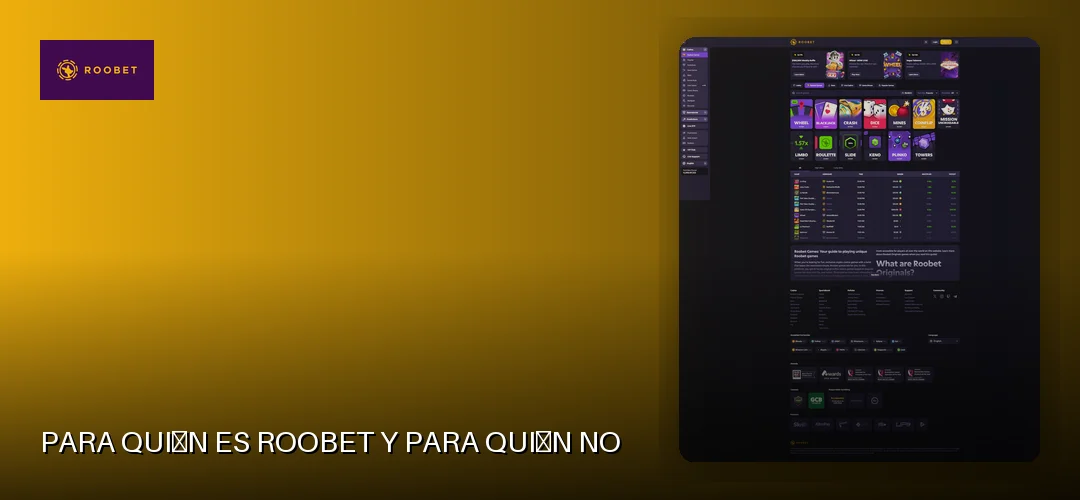 Para quién es Roobet y para quién no
